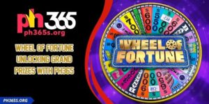 Wheel Of Fortune - Unlocking Grand Prizes With PH365