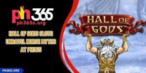 Hall Of Gods Slots - Unravel Norse Myths At PH365