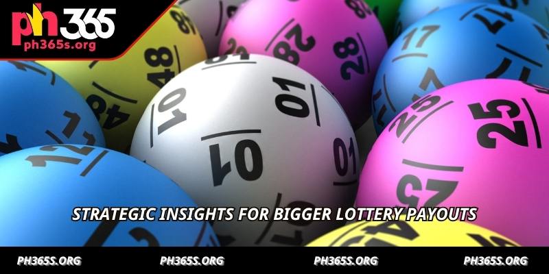 Win Big in Lottery Games - Your Ultimate Guide With PH365
