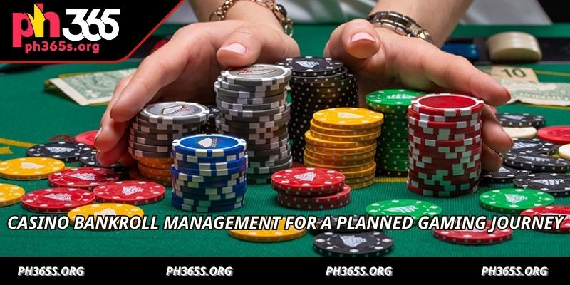 Casino Bankroll Management - Your Guide To Smarter Play