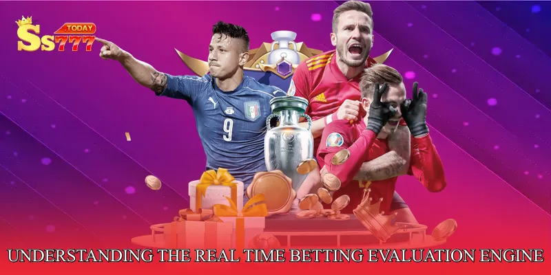 Understanding the Real Time Betting Evaluation Engine
