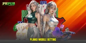 Plinko mobile betting